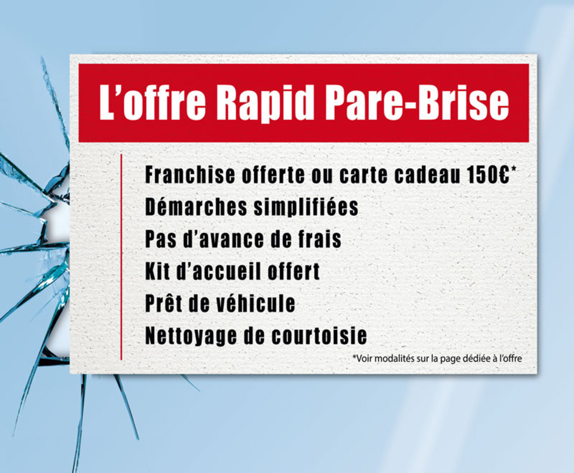 L' offre Rapid Pare-Brise : franchise offerte ou carte cadeau 150€